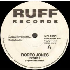 Rodeo Jones - Rodeo Jones - Desire II - Ruff Records