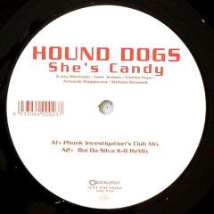 Hound Dogs - Hound Dogs - She's Candy - Absolutely