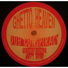 Dub Conspiracy - Dub Conspiracy - Ghetto Heaven - Conspiracy