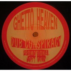 Dub Conspiracy - Dub Conspiracy - Ghetto Heaven - Conspiracy