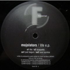 Mojolators - Mojolators - Life EP - Fluential