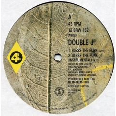 Double J - Double J - Bless The Funk - 4th & Broadway