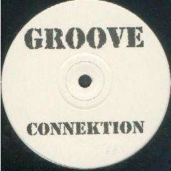 Groove Connektion - Groove Connektion - Unknown - Gro 5