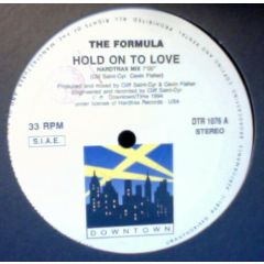 The Formula - The Formula - Hold On To Love - Downtown