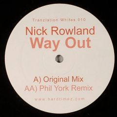 Nick Rowland - Nick Rowland - Way Out - Tranzlation White