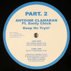 Antoine Clamaran - Antoine Clamaran - Keep On Tryin' (Part 2) - Ambassade Records