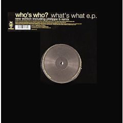 Who's Who - Who's Who - What's What EP - Vendetta