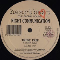Night Communication - Night Communication - Tribe Trip - Heartbeat