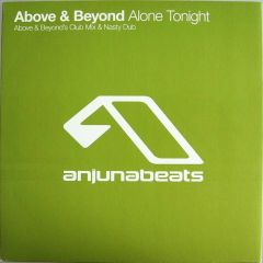Above & Beyond - Above & Beyond - Alone Tonight - Anjuna Beats