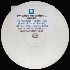 AC Slater - AC Slater - Switched On Whites 2 - Switched On Whites