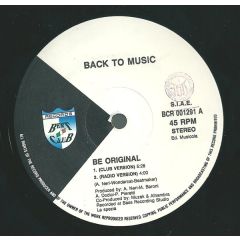Back To Music - Back To Music - Be Original - Beat Club Records