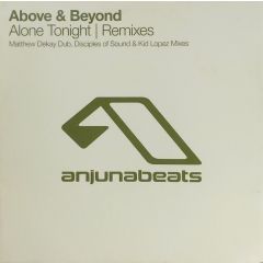 Above & Beyond - Above & Beyond - Alone Tonight (Remixes) - Anjuna Beats