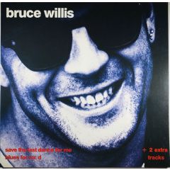 Bruce Willis - Bruce Willis - Save The Last Dance For Me / Blues For Mr. D - Motown