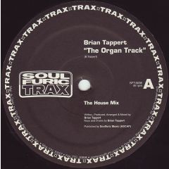 Brian Tappert - Brian Tappert - The Organ Track - Soul Furic Trax
