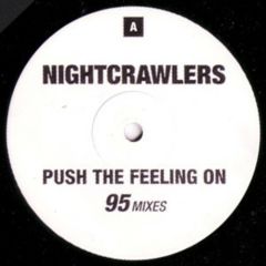 Nightcrawlers - Nightcrawlers - Push The Feeling On - Ffrr