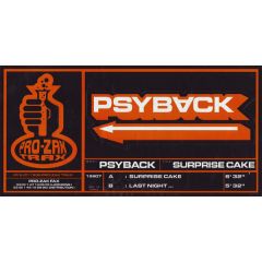 Psyback - Psyback - Surprise Cake - Pro-Zak Trax