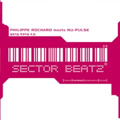 Philippe Rochard - Philippe Rochard - Gang Bang EP - Sector Beatz