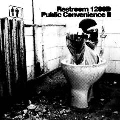 Various Artists - Various Artists - Public Convenience 2 - Restroom Records