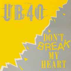 Ub40 - Ub40 - Don't Break My Heart - Dep International