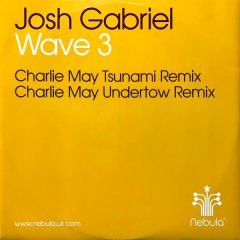 Josh Gabriel - Josh Gabriel - Wave 3 (Remix) - Nebula