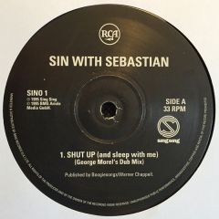 Sin With Sebastian - Sin With Sebastian - Shut Up (And Sleep With Me) - RCA