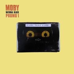 Moby - Moby - Natural Blues (Promo 1) - Mute
