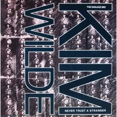Kim Wilde - Kim Wilde - Never Trust A Stranger (The Sanjazz Mix) - MCA