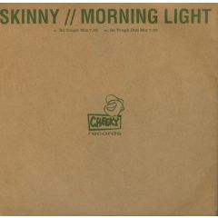 Skinny - Skinny - Morning Light - Cheeky Records, BMG
