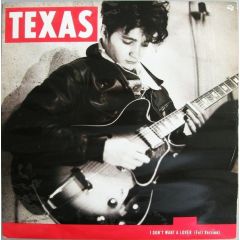 Texas - Texas - I Don't Want A Lover - Mercury