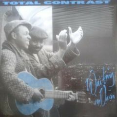 Total Contrast - Total Contrast - Waiting In Vain - Criminal Records