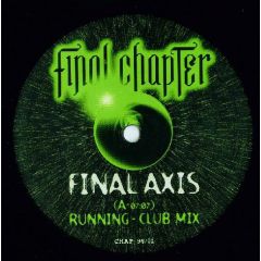 Final Axis - Final Axis - Running - Final Chapter
