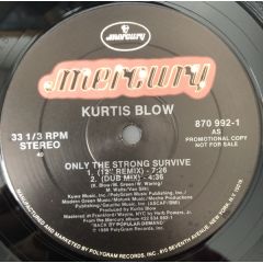 Kurtis Blow - Kurtis Blow - Only The Strong Survive - Mercury