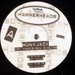 Munkjack - Munkjack - Hot Tamale - Hammerheads