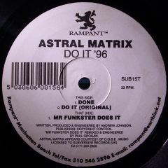 Astral Matrix - Astral Matrix - Do It '96 - Rampant