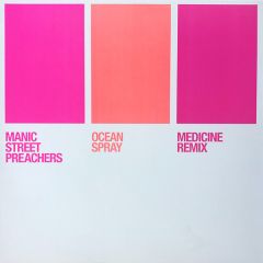 Manic Street Preachers - Manic Street Preachers - Ocean Spray (Medicine Remix) - Epic
