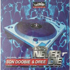 Son Doobie, Dree & DJ Rectangle Presents - Son Doobie, Dree & DJ Rectangle Presents - 1200's Never Die (Part 2) (White Vinyl) - Bad Dog