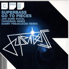 Superbass - Superbass - Go To Pieces (Remixes) - CR2