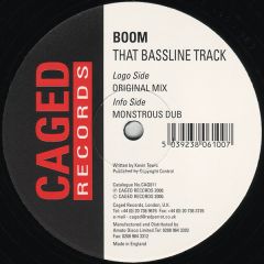 Boom  - Boom  - That Bassline Track - Caged
