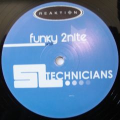 Sl Technicians - Sl Technicians - Funky 2 Nite - Reaktion 9