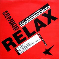 Frankie Goes To Hollywood - Frankie Goes To Hollywood - Relax (Remixes) - ZTT