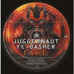 Juggernaut Feat. Basher - Juggernaut Feat. Basher - Fyre - Juggernaut