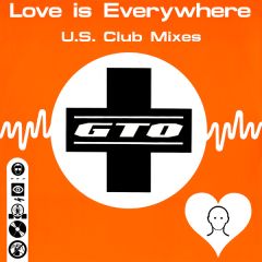 GTO - GTO - Love Is Everywhere - Nova Mute 