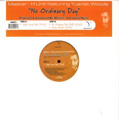 Master- H Unit - Master- H Unit - No Ordinary Day - Vega Records