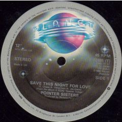 Pointer Sisters - Pointer Sisters - Save This Night For Love - Planet