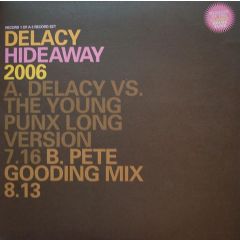 De'Lacy - De'Lacy - Hideaway (2006 Remixes) - Vocal Bizz