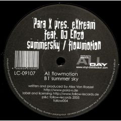 Para X Presents Extream Ft DJ Enzo - Para X Presents Extream Ft DJ Enzo - Summersky - Follow Records 4