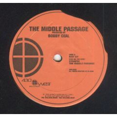Bobby Ceal - Bobby Ceal - The Middle Passage - 430 West
