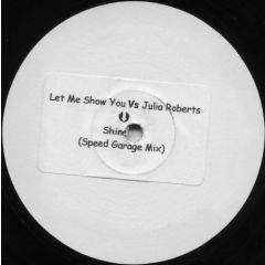 Juliet Roberts Vs Camisra - Juliet Roberts Vs Camisra - Let Me Show You - Not On Label