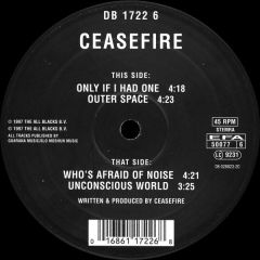 Ceasefire - Ceasefire - Only If I Had One - Mokum Records