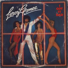 Leroy Gomez - Leroy Gomez - I Got It Bad - Casablanca